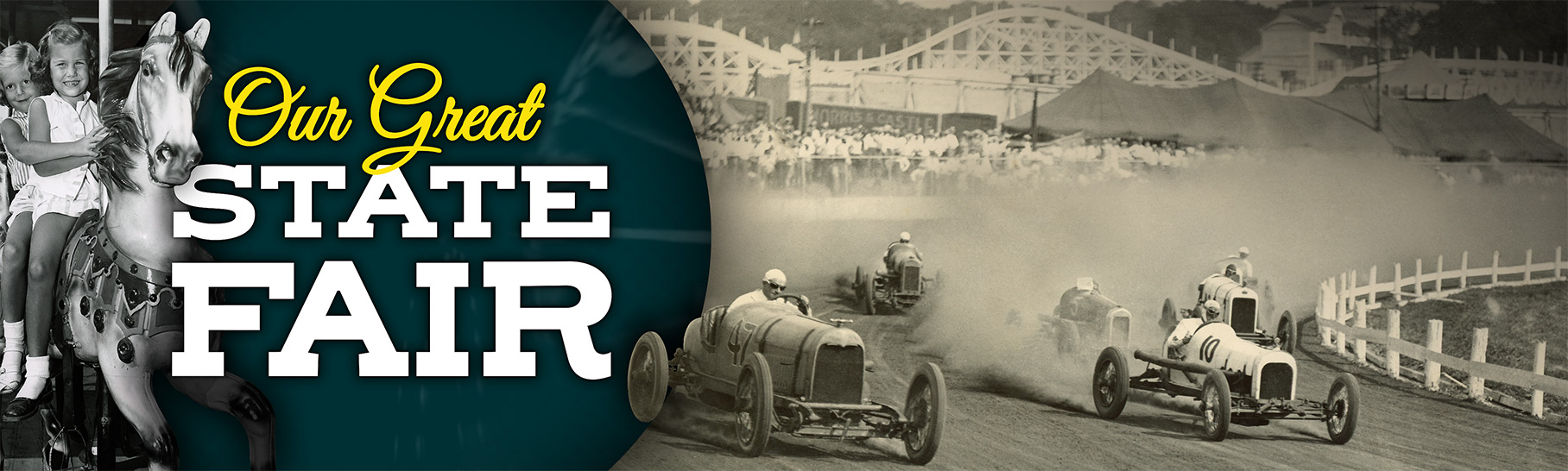 Our Great State Fair - children ride on the carousel and drivers race antique cars on a dirt track