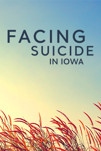 Facing Suicide in Iowa show logo in the sky over wheat.